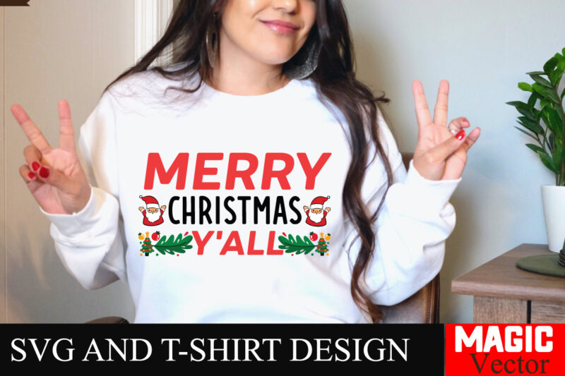 Merry Christmas Y’all SVG Cut File,Winter svg, Santa SVG, Holiday, Merry Christmas, Christmas Bundle, Funny Christmas Shirt, Cut File Cricut