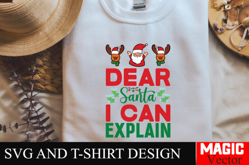 Dear Santa i Can Explain SVG Cut File,Winter svg, Santa SVG, Holiday, Merry Christmas, Christmas Bundle, Funny Christmas Shirt, Cut File Cri