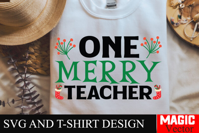 One Merry Teacher SVG Cut File,Winter svg, Santa SVG, Holiday, Merry Christmas, Christmas Bundle, Funny Christmas Shirt, Cut File Cricut,CHR