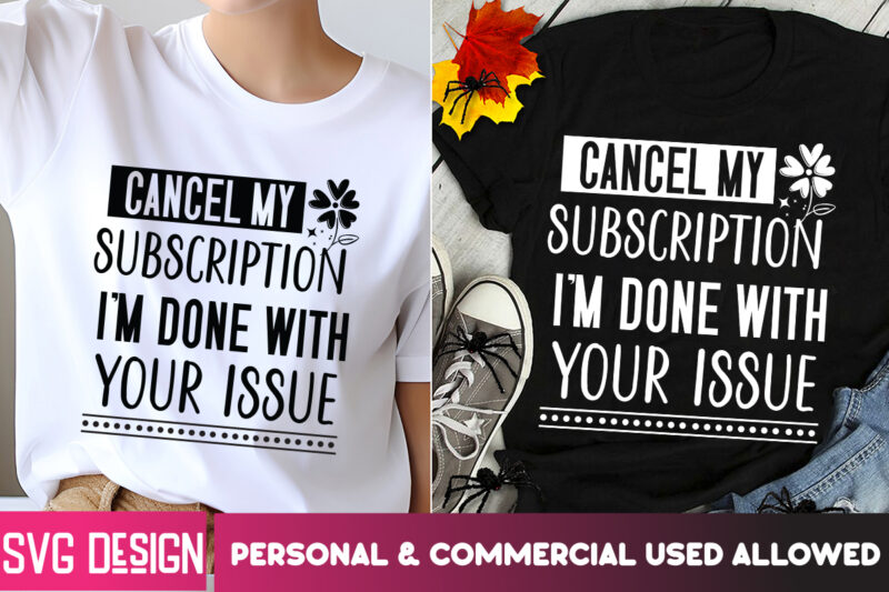 Funny quotes t shirt designs bundle, sarcastic quotes svg bundle, sarcastic quotes sublimation bundle,
