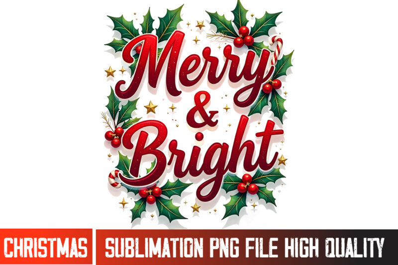 Christmas Sublimation PNG,Christmas T-Shirt Design, christmas sublimation, holiday sublimation design, festive sublimation png