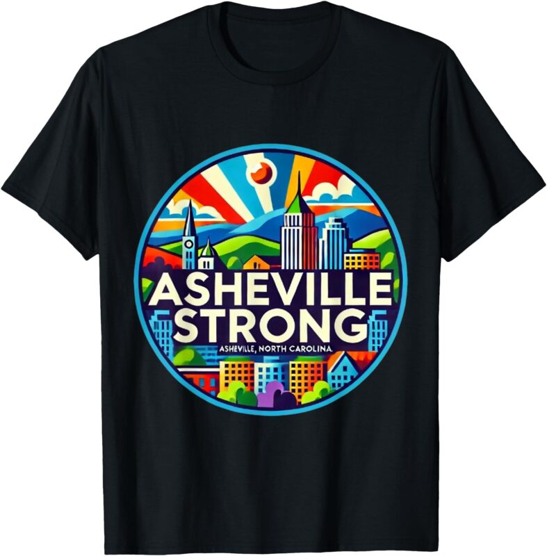Asheville Strong Western NC Helene recovery T-Shirt