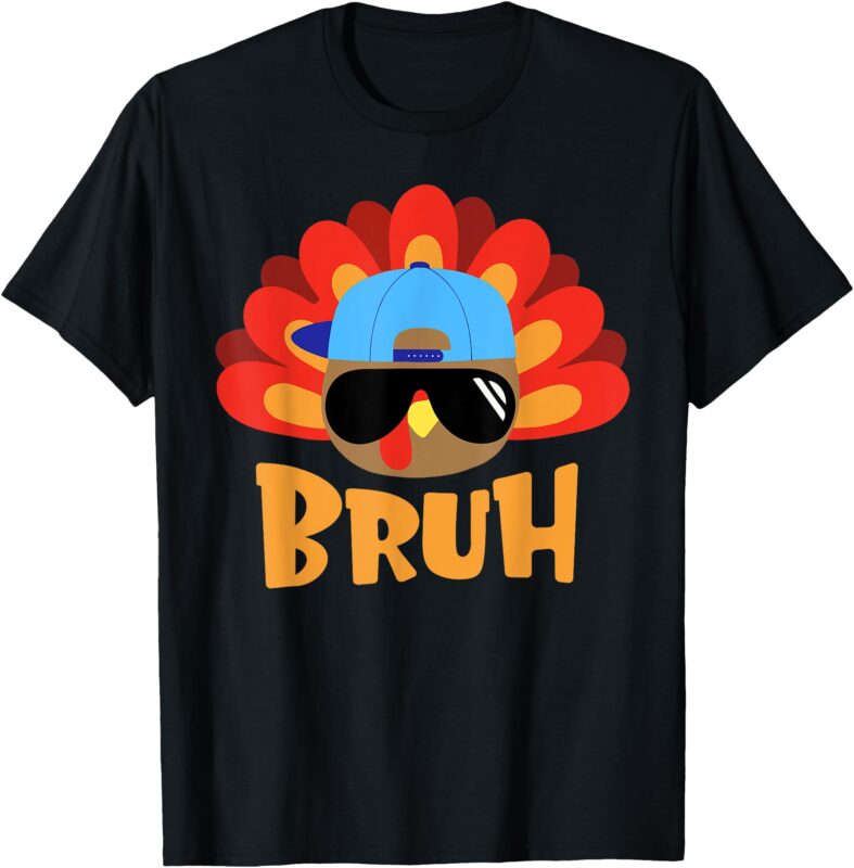Bruh Turkey Funny Thanksgiving Turkey Toddler Boys Kids Men T-Shirt