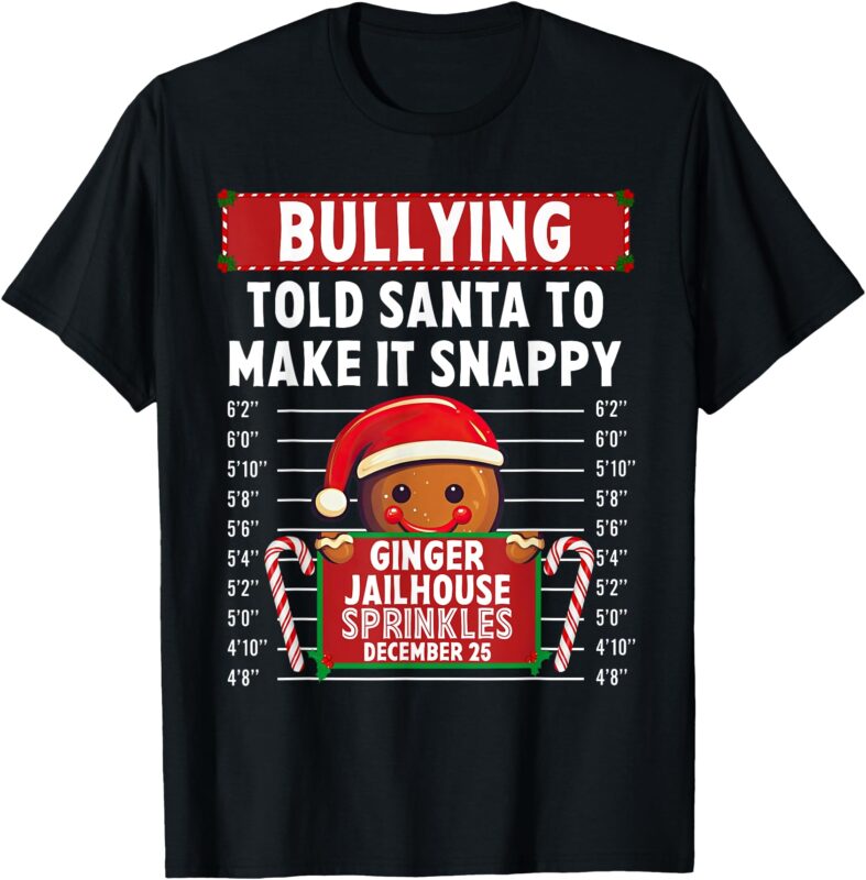 Bullying Ginger Jailhouse Christmas Xmas Gingerbread Holiday T-Shirt