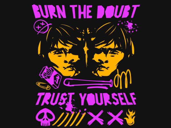 Born the doubt graffiti t-shirt design Born the doubt graffiti t-shirt design