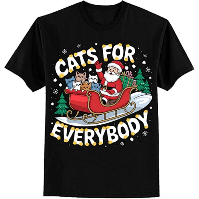 Cats For Everybody Christmas Cat Funny Xmas Men Women Santa T-Shirt ltsp