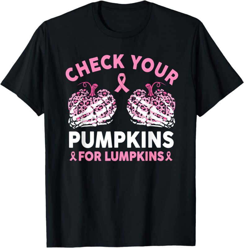 Check Your Pumpkins Breast Cancer Awareness Halloween Women T-Shirt