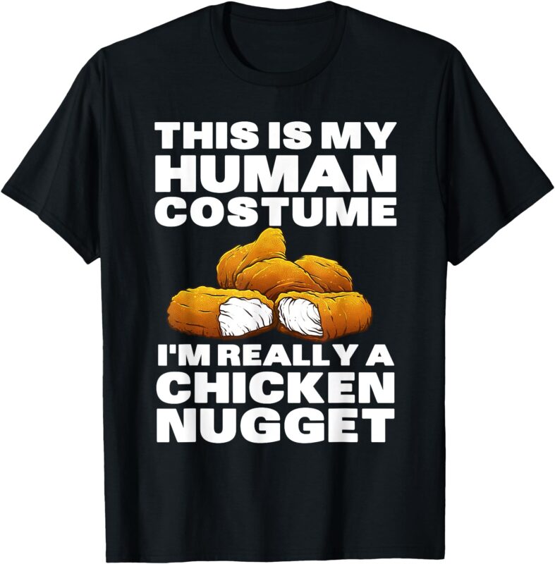 Chicken Nugget Art For Men Women Kids Chicken Nugget Costume T-Shirt