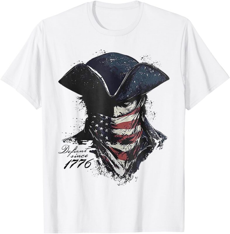 Defiant Since 1776 T-Shirt