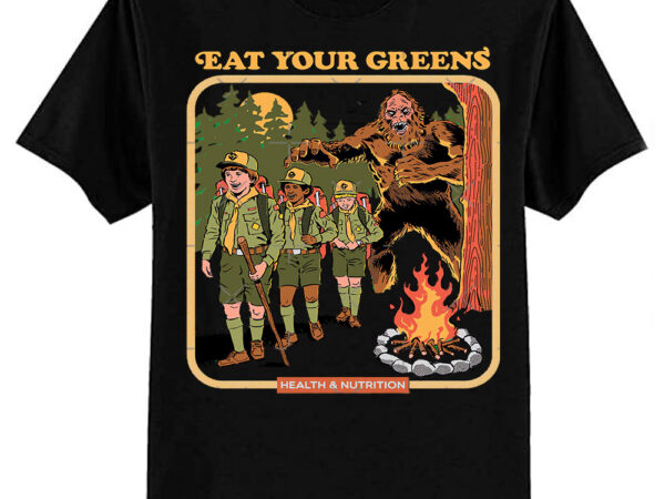Eat your greens classic t-shirt