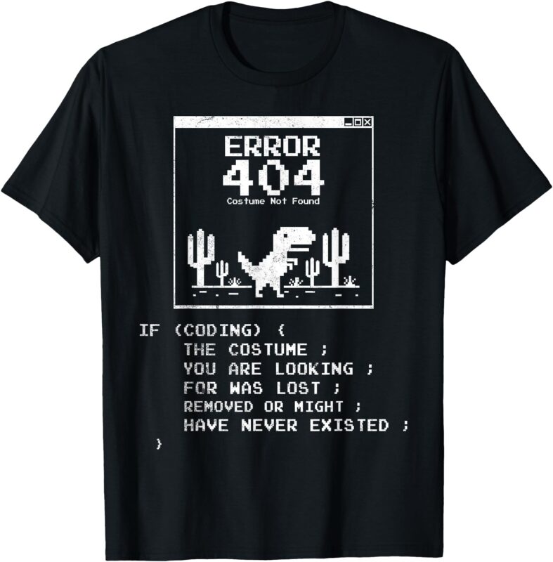 Error 404 Costume Not Found, Funny Dinosaur Lazy Halloween T-Shirt