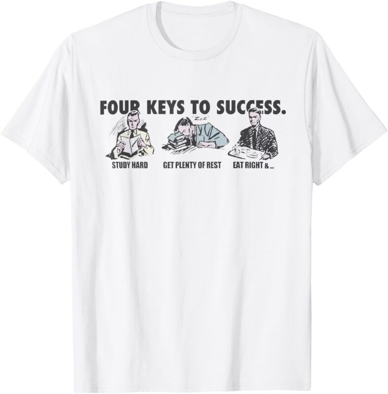 Four Keys To Success T-Shirt