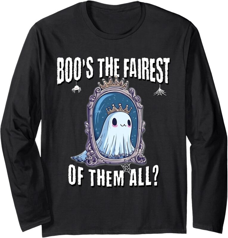 Funny Boo’s The Fairest Kawaii Spooky Ghost Of Them All Pun Long Sleeve T-Shirt