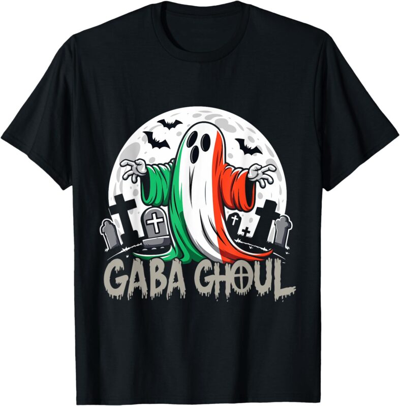 Funny Gaba Ghoul Italian Ghost Graveyard Full moon Gabagool T-Shirt