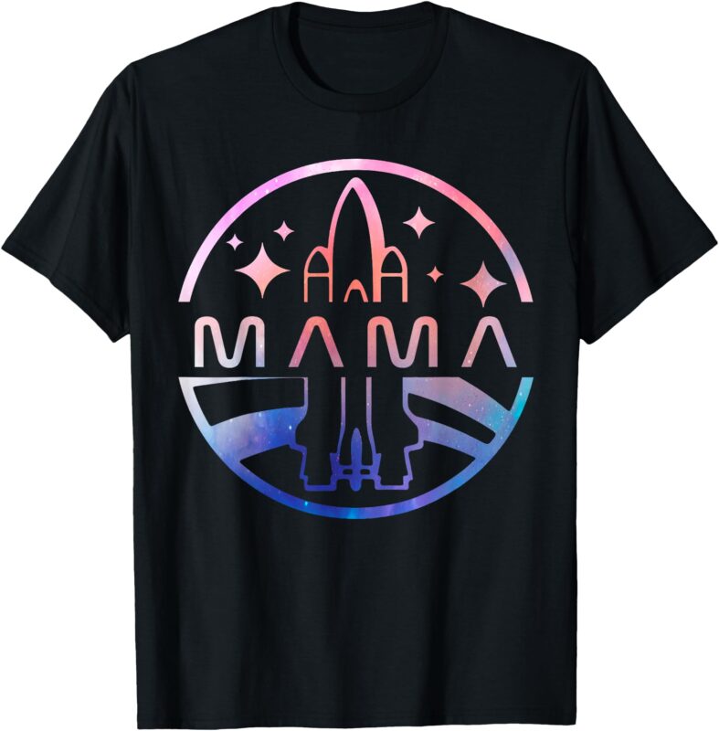 Funny Mama Space Astronaut Rocket Birthday Party T-Shirt