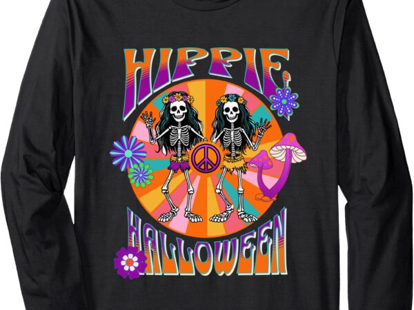 Happy hippie halloween groovy retro dancing skeletons peace long sleeve t-shirt