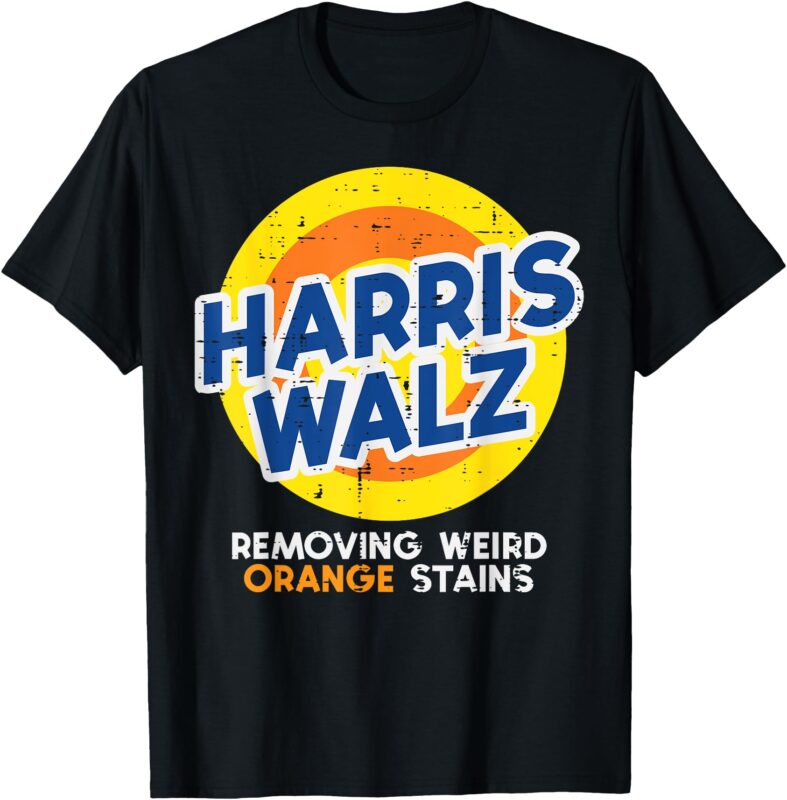 Harris Walz Removing Weird Orange Stains Funny Men Women Kid T-Shirt