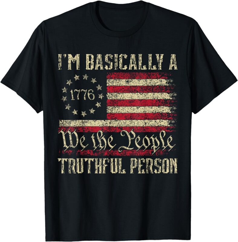 I’m Basically A Truthful Person US Flag Trump Vance 2024 T-Shirt