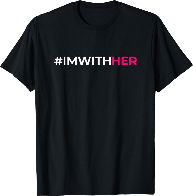 I’m With Her Kamala Harris 2024 T-Shirt T-Shirt