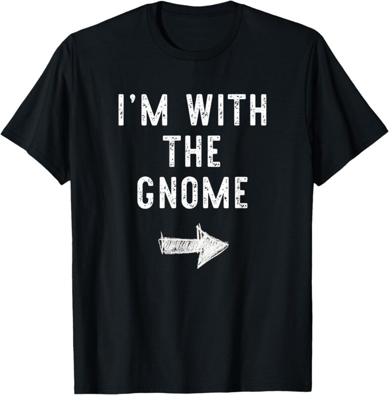 I’m With The Gnome Costume Halloween Matching Couple T-Shirt