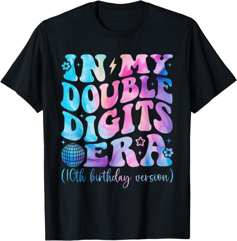 In My Double Digits Era Retro 10 Year Old 10th Birthday Girl T-Shirt