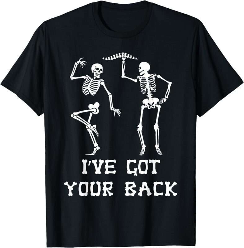 I’ve Got Your Back Funny Halloween Skull Skeleton Graphic T-Shirt