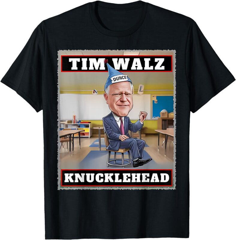 Knucklehead Waltz I’m A Knucklehead At Times Tim Walz Debate T-Shirt