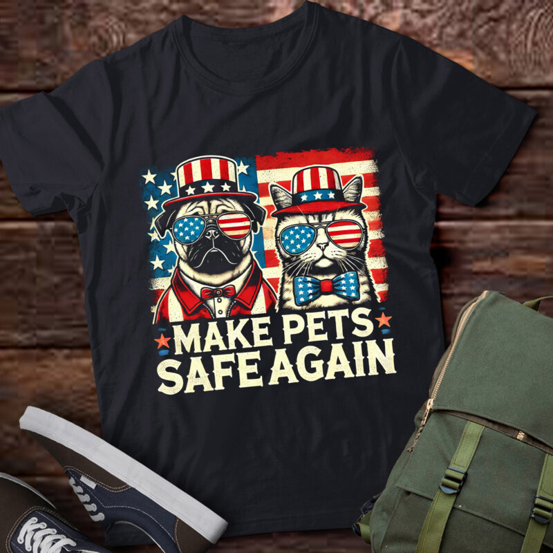LT473 Make Pets Safe Again Eating Dogs Cats Election
