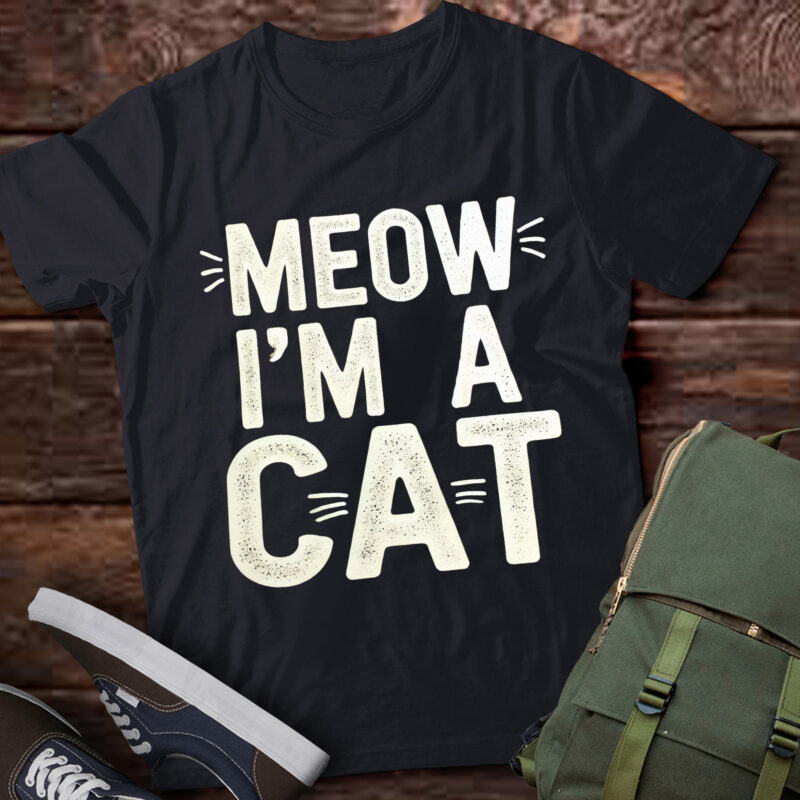 LT580 Meow I’m A Cat – Funny Halloween Costume