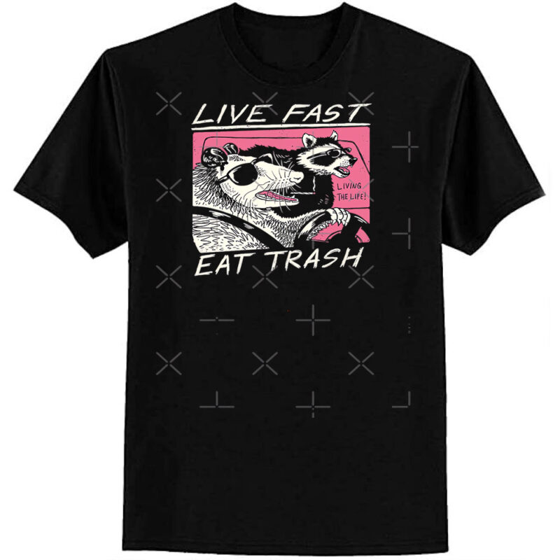 Live Fast! Eat Trash! Classic T-Shirt