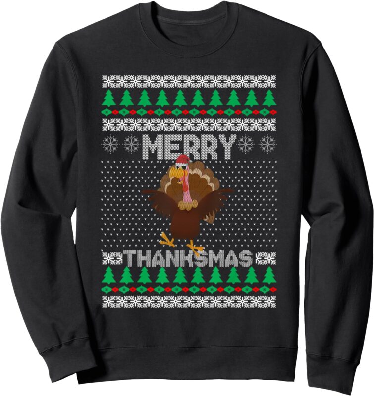 Merry Thanksmas Ugly Christmas Thanksgiving Turkey Sweatshirt