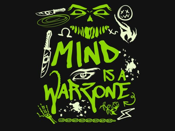 Mind is a warzone graffiti t-shirt design Mind is a warzone graffiti t-shirt design