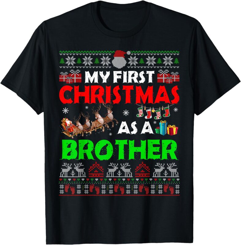 My First Christmas As A Brother Pregnancy Ugly Xmas Sweater T-Shirt