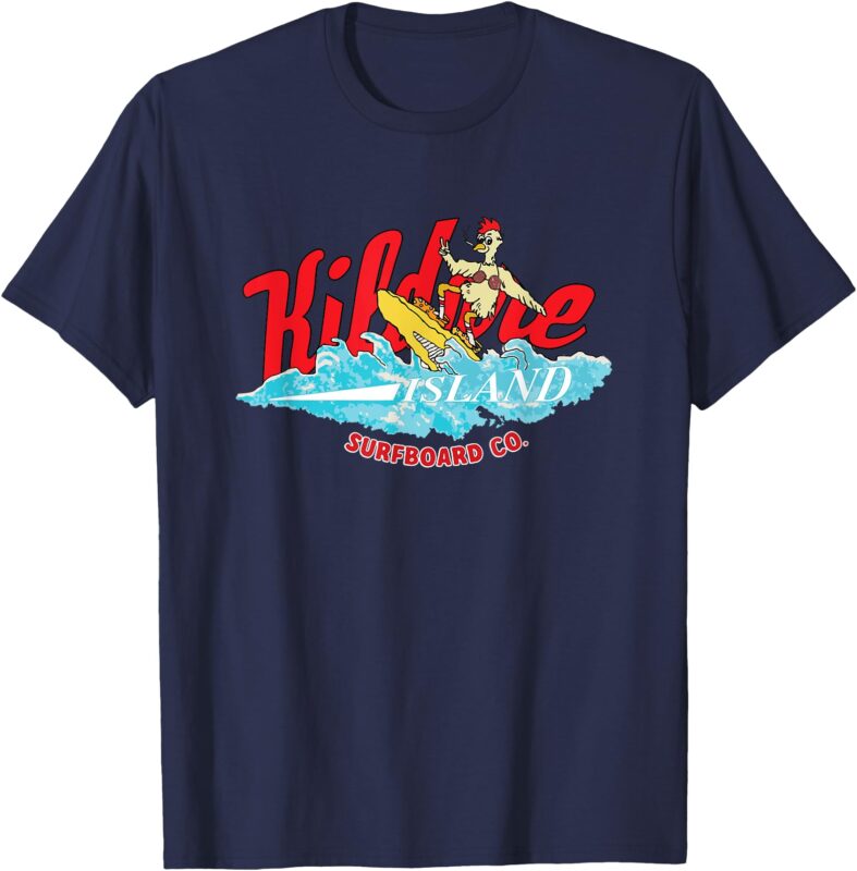 Outer Banks Island Chicken Kildare Island Surfboard Co. T-Shirt