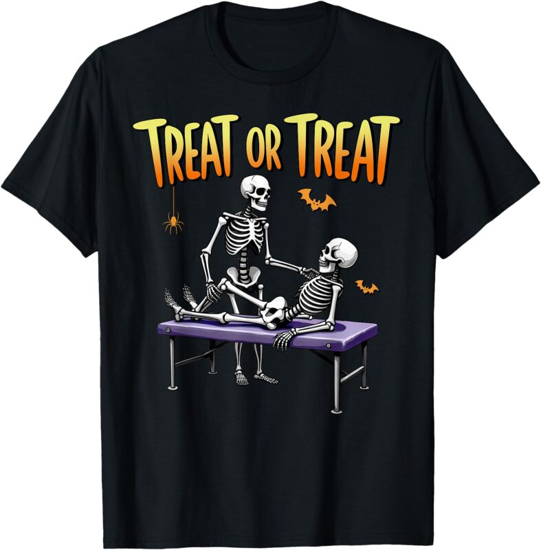 Physical Therapy Halloween Trick Treat or Treat Skeleton PT T-Shirt