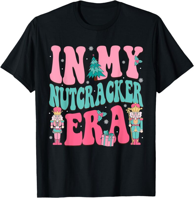 Pink Nutcracker Squad In My Nutcracker Era Pink Christmas T-Shirt