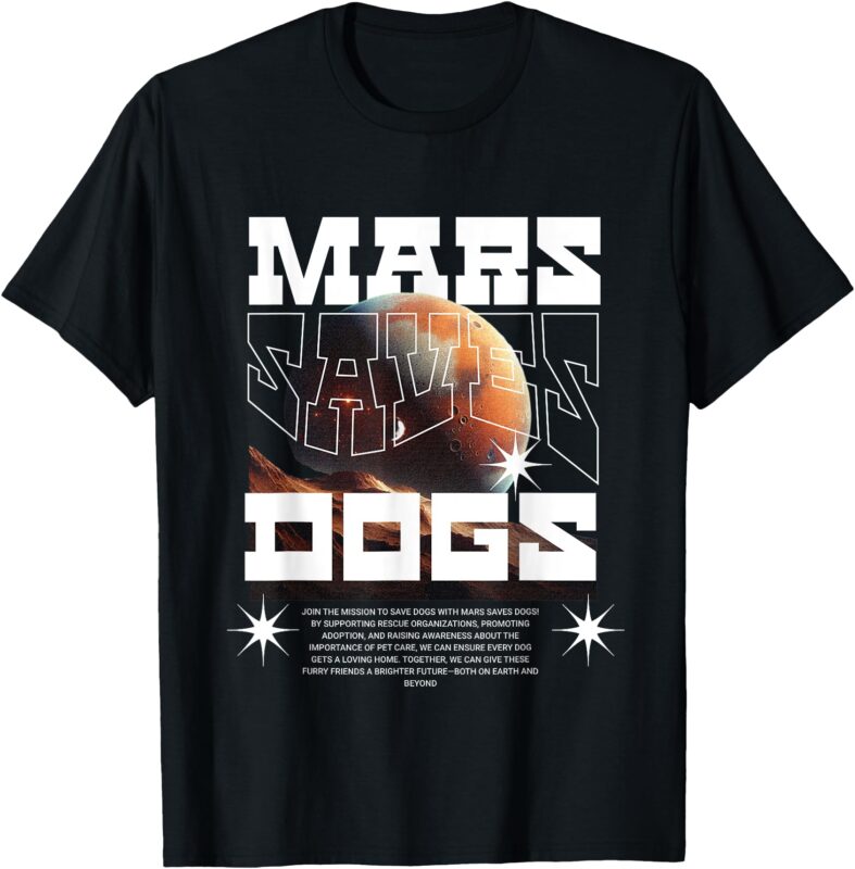 Planet Saves Dogs T-Shirt