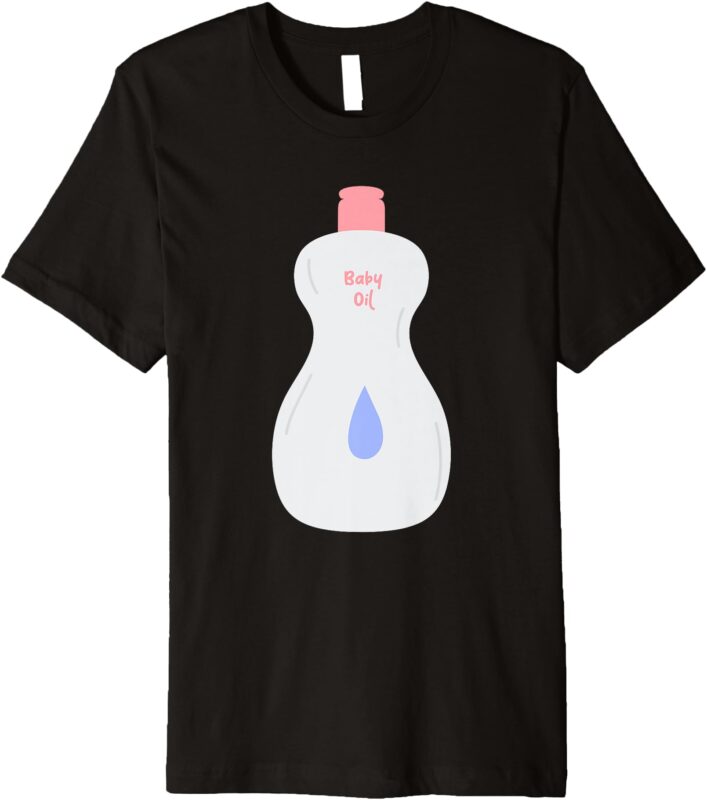 Pretend I’m A Baby Oil Bottle Lazy Costume Funny Halloween Premium T-Shirt