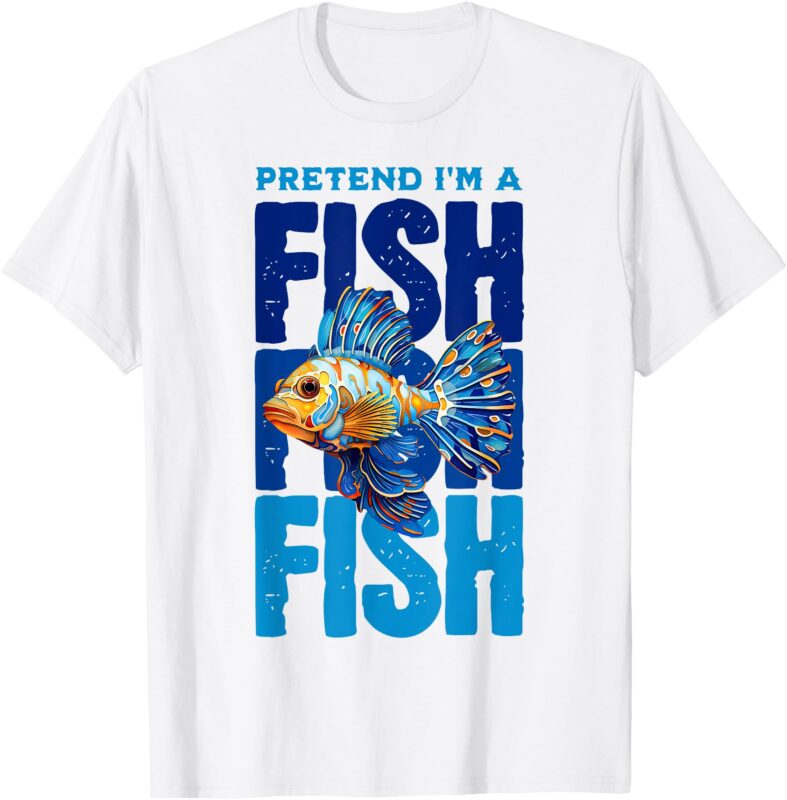 Pretend I’m a Fish Funny Kids Presents for Parents Day T-Shirt
