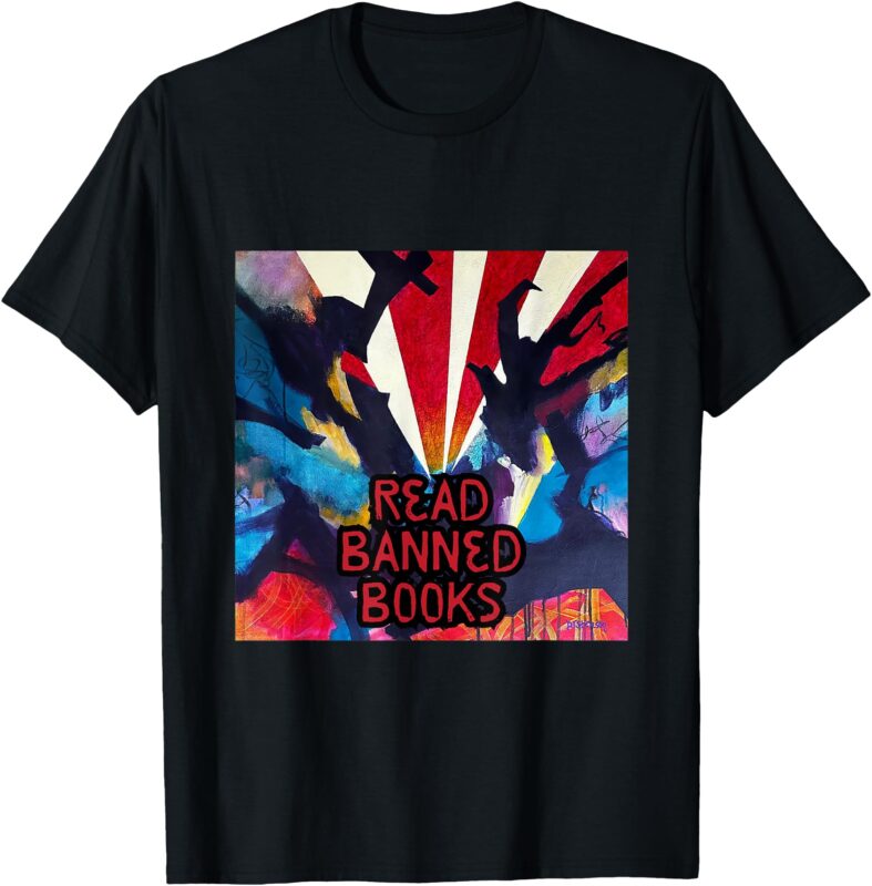 Read Banned Books T-Shirt