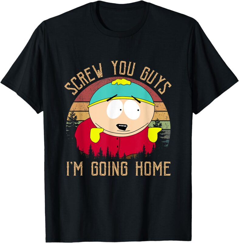Screw You Guys I’m Going Home T-Shirt
