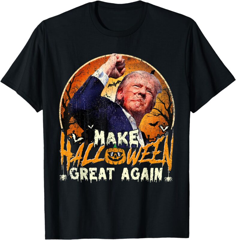 Trump Fight and Make Halloween Great Again T-Shirt
