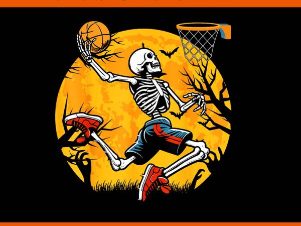 Basketball skeleton halloween png, basketball spooky skeleton png t shirt template Basketball skeleton halloween png, basketball spooky skeleton png t shirt template