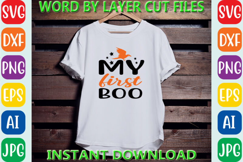 My first boo, Halloween, Halloween Vector, Sarcastic Svg, Dxf Eps Png, Silhouette, Cricut, Cameo, Digital, Funny Mom Svg, Witch Svg, Ghost
