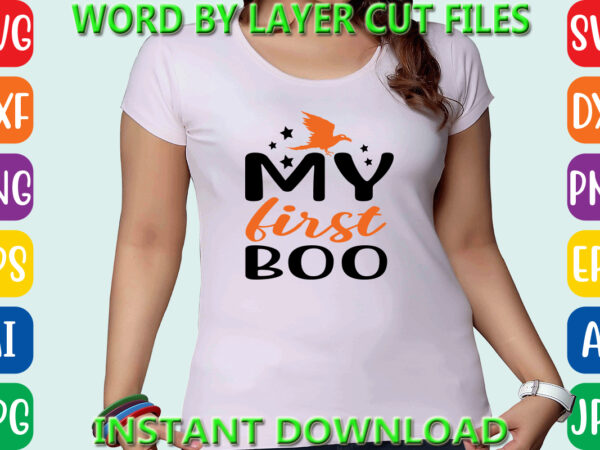 My first boo, halloween, halloween vector, sarcastic svg, dxf eps png, silhouette, cricut, cameo, digital, funny mom svg, witch svg, ghost My first boo, halloween, halloween vector, sarcastic svg, dxf eps png, silhouette, cricut, cameo, digital, funny mom svg, witch svg, ghost