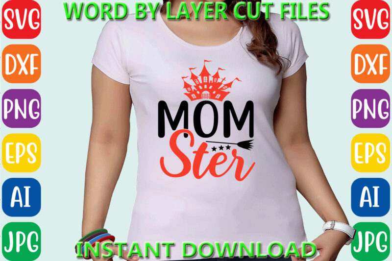 Mom ster, Halloween Svg, Halloween Vector, Sarcastic Svg, Dxf Eps Png, Silhouette, Cricut, Cameo, Digital, Funny Mom Svg, Witch Svg, Ghost S