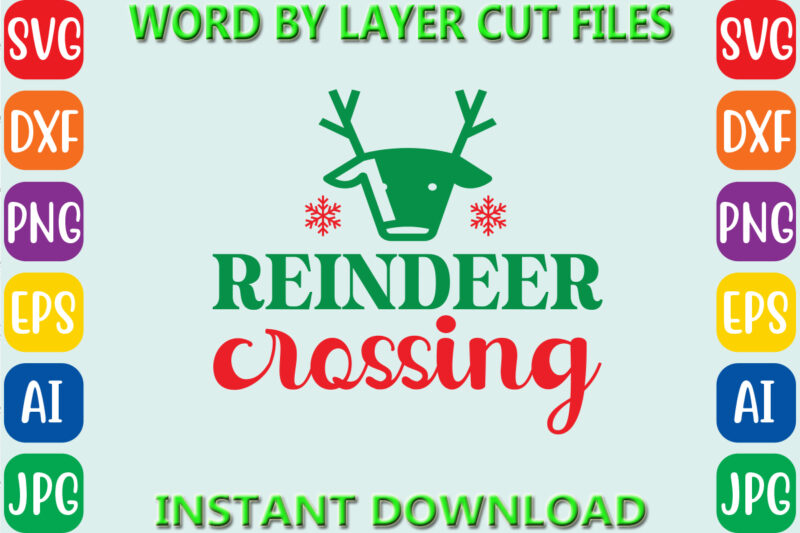 Reindeer crossing, Christmas svg, Winter svg, Santa SVG, Holiday, Merry Christmas, Christmas Bundle, Funny Christmas Shirt, Cut File Cricut