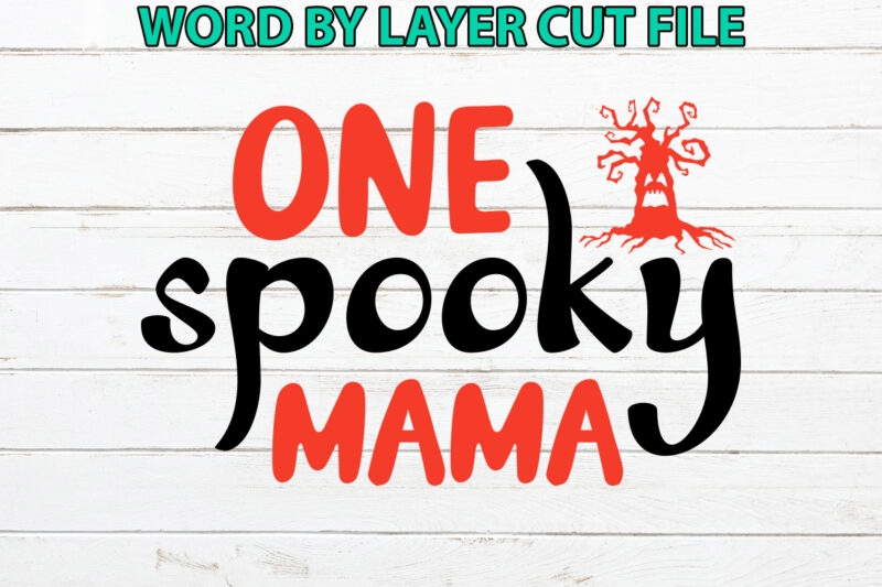 One spooky mama, Halloween Svg, Halloween Vector, Sarcastic Svg, Dxf Eps Png, Silhouette, Cricut, Cameo, Digital, Funny Mom Svg, Witch Svg,