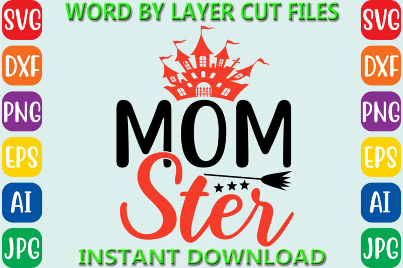 Mom ster, Halloween Svg, Halloween Vector, Sarcastic Svg, Dxf Eps Png, Silhouette, Cricut, Cameo, Digital, Funny Mom Svg, Witch Svg, Ghost S