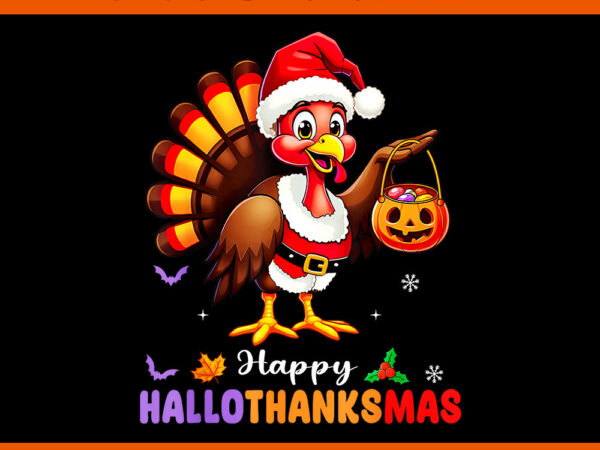 Happy hallothanksmas turkey png graphic t shirt Happy hallothanksmas turkey png graphic t shirt